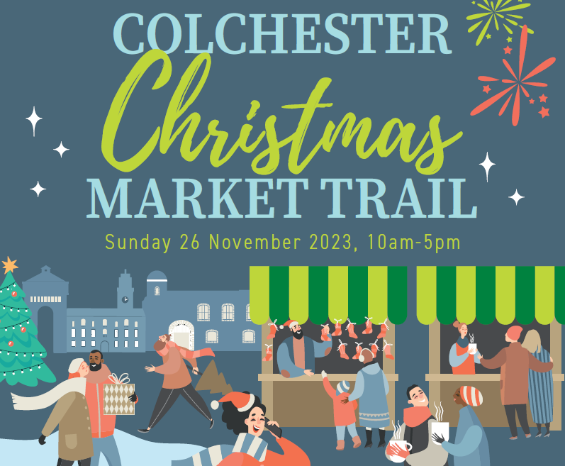 Announcing the first Colchester Christmas Market Trail coming soon